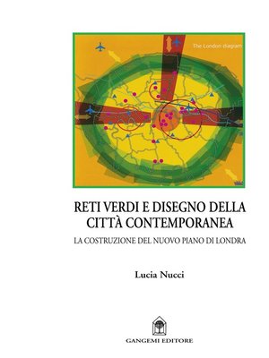 cover image of Reti verdi e disegno della città contemporanea